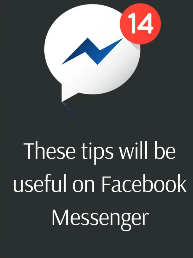 These tips will be useful on Facebook Messenger