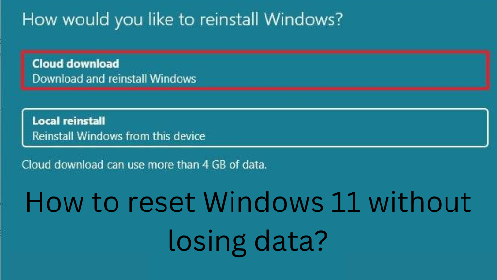 How to reset Windows 11 without losing data?