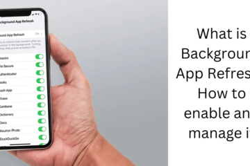 What is Background App Refresh? How to enable and manage it